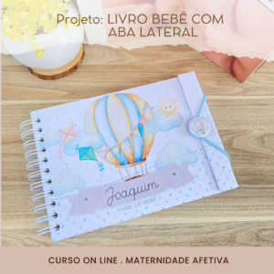 Maternidade Afetiva - Livro Bebê com Aba Lateral