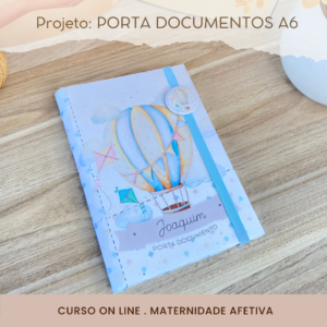Maternidade Afetiva - Porta Documentos A6