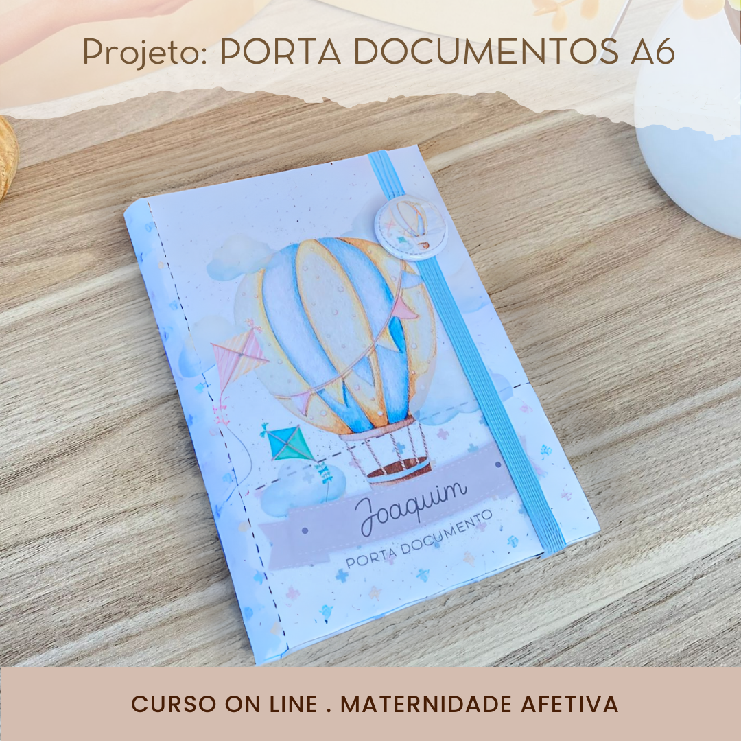 Maternidade Afetiva – Porta Documentos A6